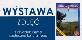 WYSTAWA ZDJĘĆ OKŁADEK CZASOPISMA “SANDOMIERZANIN”