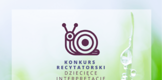 XXXIII KONKURS RECYTATORSKI “DZIECIĘCE INTERPRETACJE”