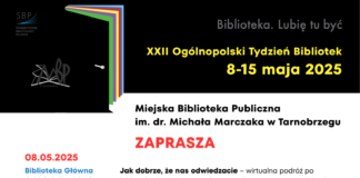 XXII OGÓLNOPOLSKI TYDZIEŃ BIBLIOTEK W MIEJSKIEJ BIBLIOTECE PUBLICZNEJ W TARNOBRZEGU