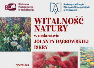WITALNOŚĆ NATURY W MALARSTWIE JOLANTY DĄBROWSKIEJ-ISKRY