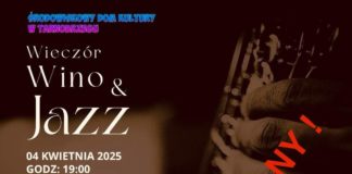 “JAZZ I WINO” – IMPREZA ODWOŁANA