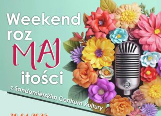 WEEKEND ROZMAJITOŚCI Z SANDOMIERSKIM CENTRUM KULTURY