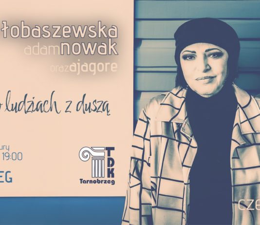 GRAŻYNA ŁOBASZEWSKA I ADAM NOWAK (RAZ, DWA, TRZY) – NA ŻYWO – W TARNOBRZEGU!