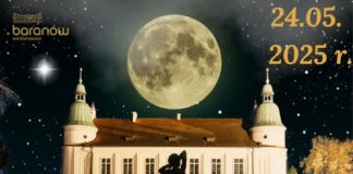 ZAMEK W BARANOWIE SANDOMIERSKIM ZAPRASZA NA NOC MUZEÓW