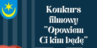 KONKURS FILMOWY “OPOWIEM CI KIM BĘDĘ”