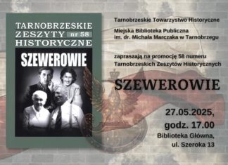 PROMOCJA ZESZYTU HISTORYCZNEGO “SZEWEROWIE”