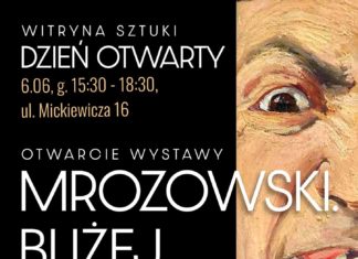 “MROZOWSKI. BLIŻEJ” – OTWARCIE WYSTAWY