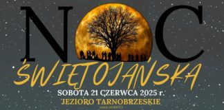 NOC ŚWIĘTOJAŃSKA NAD JEZIOREM TARNOBRZESKIM