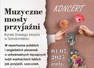 “MUZYCZNE MOSTY PRZYJAŹNI” W SANDOMIERZU
