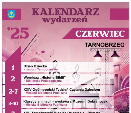 HARMONOGRAM CZERWCOWYCH WYDARZEŃ W TARNOBRZEGU
