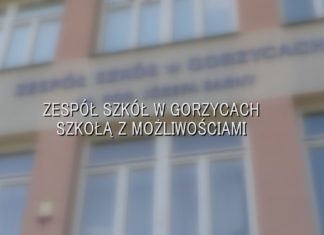 2025.06.10 – ZESPÓŁ SZKÓŁ W GORZYCACH SZKOŁĄ Z MOŻLIWOŚCIAMI