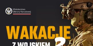 “WAKACJE Z WOJSKIEM” – NIEZWYKŁA PRZYGODA I NOWE UMIEJĘTNOŚCI