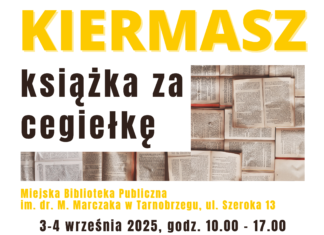 KSIĄŻKA ZA CEGIEŁKĘ – MIEJSKA BIBLIOTEKA PUBLICZNA W TARNOBRZEGU ZAPRASZA NA KIERMASZ