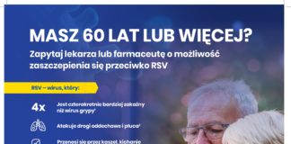 MASZ 60 LAT LUB WIĘCEJ? ZAPYTAJ O BEZPŁATNE SZCZEPIENIA PRZECIWKO RSV