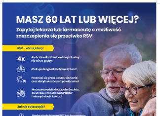 MASZ 60 LAT LUB WIĘCEJ? ZAPYTAJ O BEZPŁATNE SZCZEPIENIA PRZECIWKO RSV