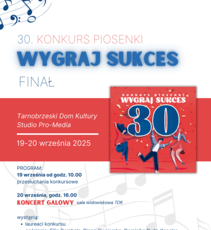 FINAŁ 30. KONKURSU PIOSENKI “WYGRAJ SUKCES”