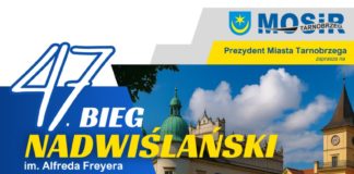 47. BIEG NADWIŚLAŃSKI IM. ALFREDA FREYERA JUŻ W TEN WEEKEND W TARNOBRZEGU!