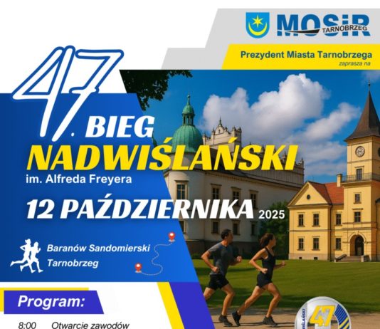 47. BIEG NADWIŚLAŃSKI IM. ALFREDA FREYERA JUŻ W TEN WEEKEND W TARNOBRZEGU!