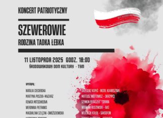 KONCERT PATRIOTYCZNY “SZEWEROWIE. RODZINA TADKA ŁEBKA” W ŚRODOWISKOWYM DOMU KULTURY