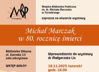MICHAŁ MARCZAK W 80. ROCZNICĘ ŚMIERCI