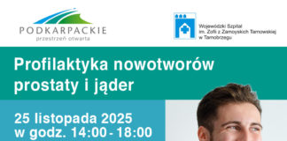 “PROFILAKTYKA NOWOTWORÓW PROSTATY I JĄDER”