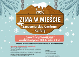 ZIMA W MIEŚCIE Z SANDOMIERSKIM CENTRUM KULTURY