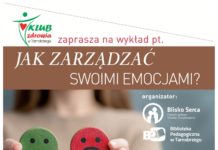 “JAK ZARZĄDZAĆ SWOIMI EMOCJAMI?” – WYKŁAD