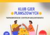 KLUB GIER PLANSZOWYCH W TARNOBRZESKIM CENTRUM WOLONTARIATU