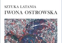 WERNISAŻ WYSTAWY MALARSTWA ILONY OSTROWSKIEJ PT. “SZTUKA LATANIA”