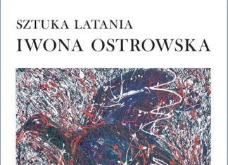 WERNISAŻ WYSTAWY MALARSTWA ILONY OSTROWSKIEJ PT. “SZTUKA LATANIA”
