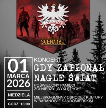 “GDY ZAPŁONĄŁ NAGLE ŚWIAT” – KONCERT W BARANOWIE SANDOMIERSKIM