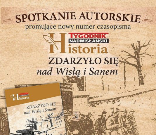 ZDARZYŁO SIĘ NAD WISŁĄ I SANEM – SPOTKANIE Z HISTORIĄ W TARNOBRZESKIEJ BIBLIOTECE