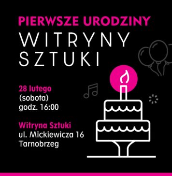 PIERWSZE URODZINY WITRYNY SZTUKI