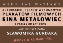 WYSTAWA PLAKATÓW KINA “METALOWIEC”
