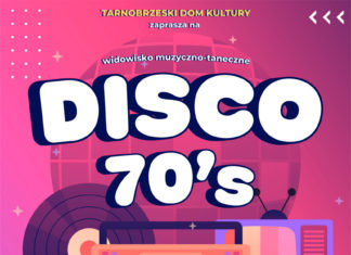 KONCERT DISCO 70’S – 1 KWIETNIA RUSZA SPRZEDAŻ BILETÓW