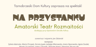 “NA PRZYSTANKU” – OPATOWSKI TEATR W TARNOBRZEGU