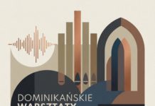 JUBILEUSZOWE DOMINIKAŃSKIE WARSZTATY MUZYKI LITURGICZNEJ W TARNOBRZEGU
