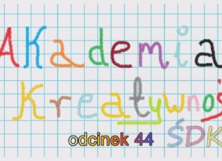 2026.04.28 – AKADEMIA KREATYWNOSCI ODC.44