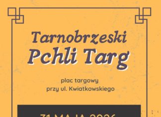 TARNOBRZESKI PCHLI TARG JUŻ 31 MAJA