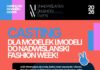 CASTING DLA MODELEK I MODELI DO NADWIŚLAŃSKI FASHION WEEK