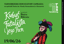 “KUBUŚ FATALISTA I JEGO PAN” W TDK