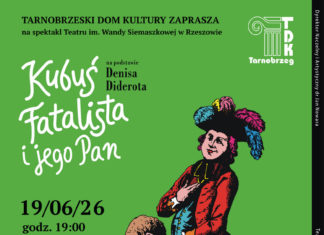 “KUBUŚ FATALISTA I JEGO PAN” W TDK