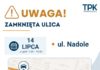 UWAGA KIEROWCY! UTRUDNIENIA NA ULICY NADOLE