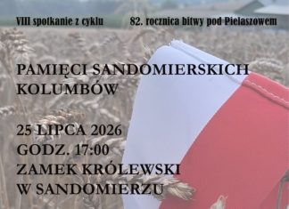 SPOTKANIE PAMIĘCI SANDOMIERSKICH KOLUMBÓW ORAZ WOLNE ŚPIEWANIE