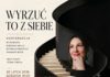 “WYRZUĆ TO Z SIEBIE” – KONFERENCJA W RAMACH NADWIŚLAŃSKIEGO FASHION WEEKU