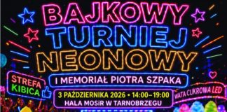 BAJKOWY TURNIEJ NEONOWY – I MEMORIAŁ PIOTRA SZPAKA