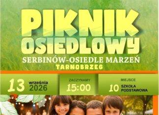 PIKNIK OSIEDLOWY “SERBINÓW – OSIEDLE MARZEŃ”