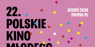 22. POLSKIE KINO MŁODEGO WIDZA W TDK