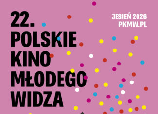 22. POLSKIE KINO MŁODEGO WIDZA W TDK
