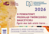 X POWIATOWY PRZEGLĄD TWÓRCZOŚCI NAUCZYCIELI